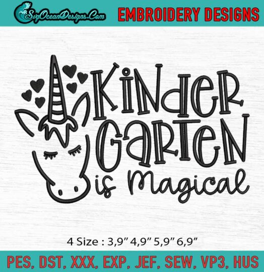 Kindergarten Is Magical Logo Embroidery File