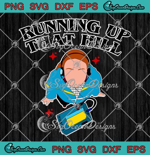 Max Mayfield SVG, Running Up That Hill SVG, Stranger Things, TV Series SVG PNG EPS DXF, Cricut File