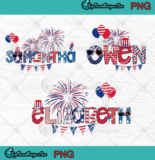 Patriotic 4th Of July Personalized PNG, Custom Name Gift PNG, Independence Day Bundle PNG JPG, Digital Download