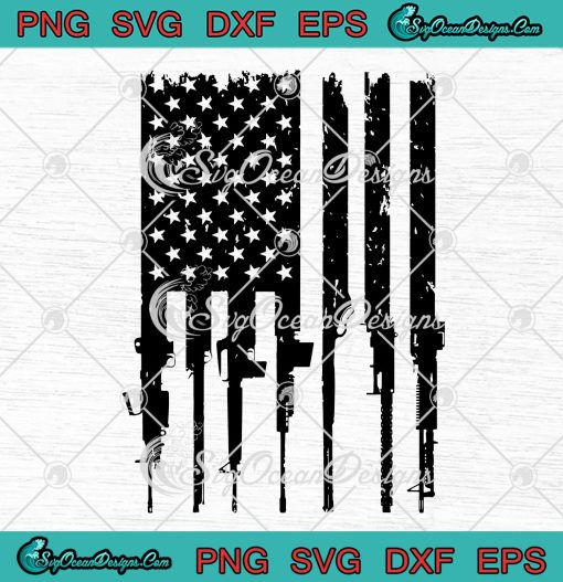 Patriotic Gift Grunt Style Rifle Flag SVG American Flag Guns American Pride 4th Of July SVG PNG EPS DXF Cricut File