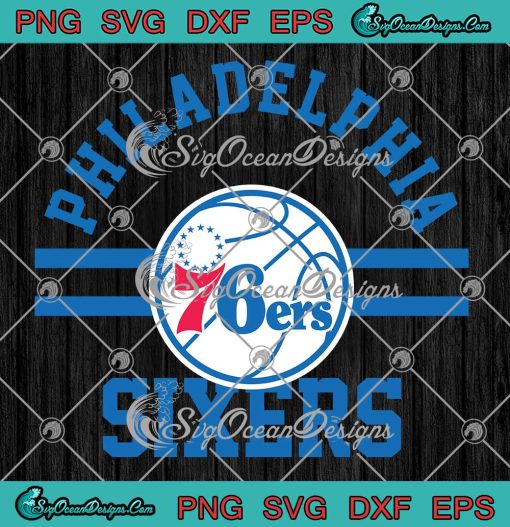 Philadelphia 76ers SVG, Sixers NBA Basketball SVG, Sports Team Sixers SVG PNG EPS DXF, Cricut File