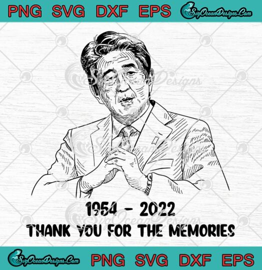 RIP Shinzo Abe Japan SVG, Thank You For The Memories SVG, Shinzo Abe SVG PNG EPS DXF, Cricut File