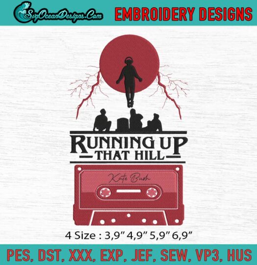 Running Up Hill Stranger Things Horror Movie Lovers Logo Embroidery File