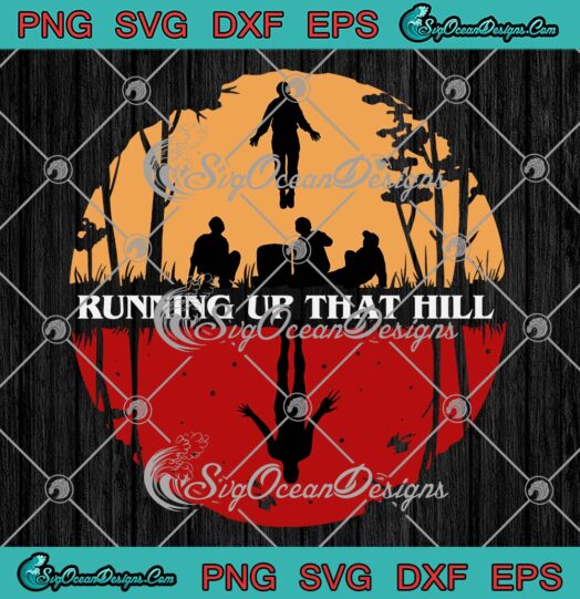 Running Up That Hill Parallel Scene SVG Max Stranger Things 4 SVG PNG EPS DXF Cricut File