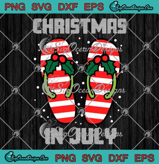 Santa Flip Flops Christmas In July SVG Summer Xmas Gifts SVG PNG EPS DXF Cricut File