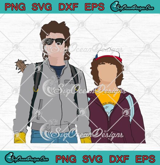 Steve And Dustin, Stranger Things SVG, TV Series Movie Gifts, Stranger Things 4 SVG PNG EPS DXF, Cricut File
