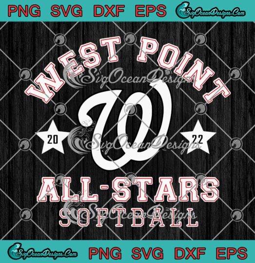 West Point 2022 All Stars Softball SVG PNG EPS DXF Cricut File
