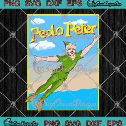 Biden Pedo Peter Meme SVG, Joe Biden Pedo Peter Funny SVG PNG EPS DXF PDF, Cricut File