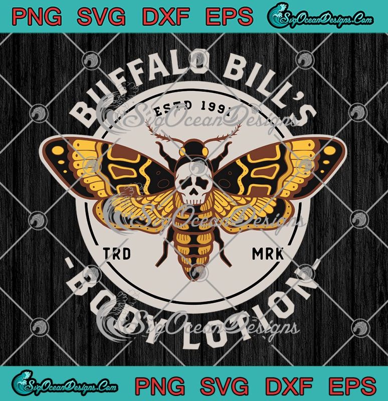 Buffalo Bill's Body Lotion SVG, Death's Head Moth SVG, Horror ...