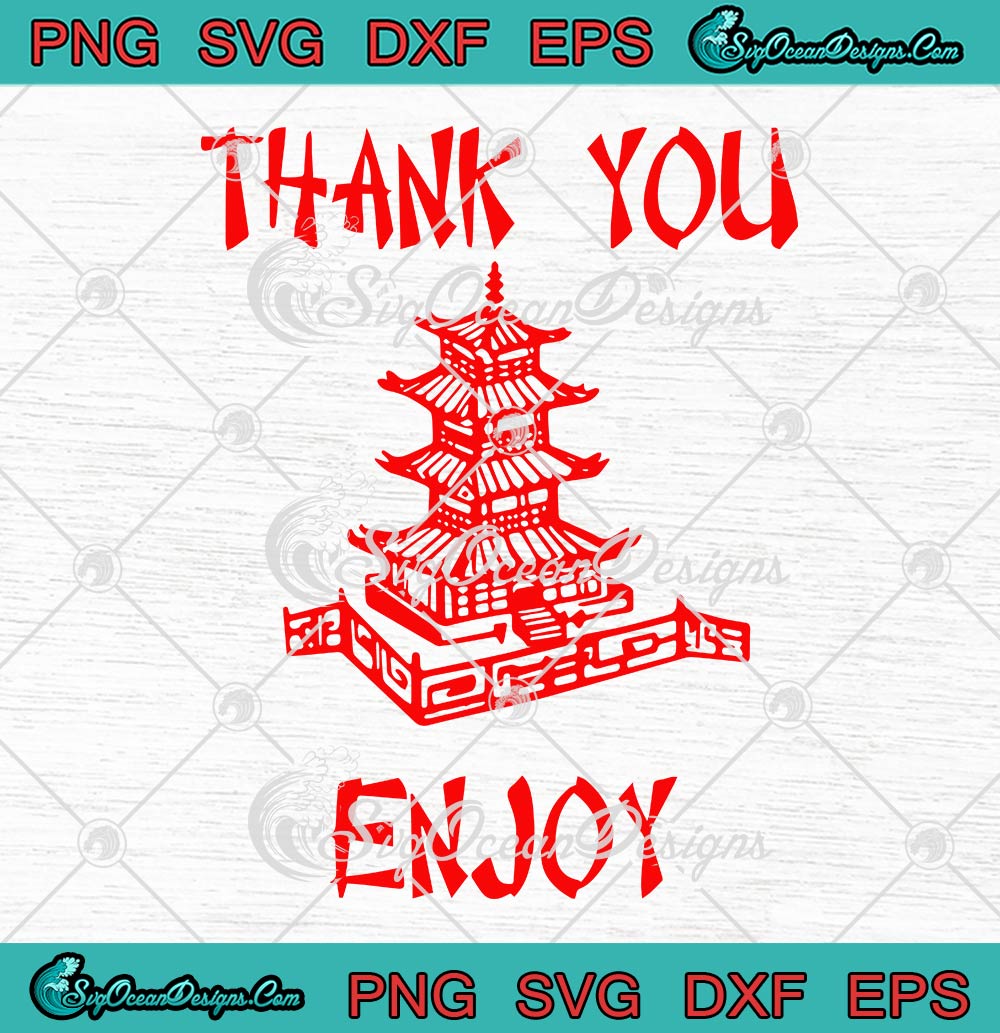 Chinese Take Out Thank You Enjoy SVG, Funny Halloween Costume 2022 SVG PNG EPS DXF PDF, Cricut File