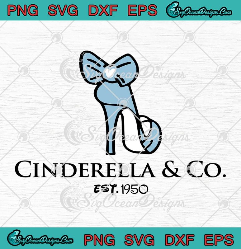 Cinderella Company Est. 1950 SVG, Girls Gang Disney Cinderella SVG