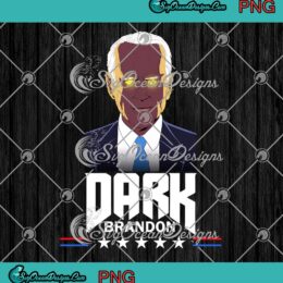 Dark Brandon Saving America PNG, Political One Great PNG, Funny Pro Biden Meme PNG JPG, Digital Download