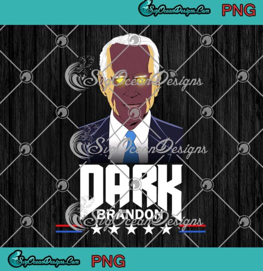 Dark Brandon Saving America PNG, Political One Great PNG, Funny Pro Biden Meme PNG JPG, Digital Download
