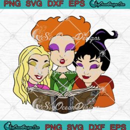 Disney Halloween Sanderson Sisters SVG, Witch Spell Book SVG, Hocus Pocus SVG PNG EPS DXF PDF, Cricut File