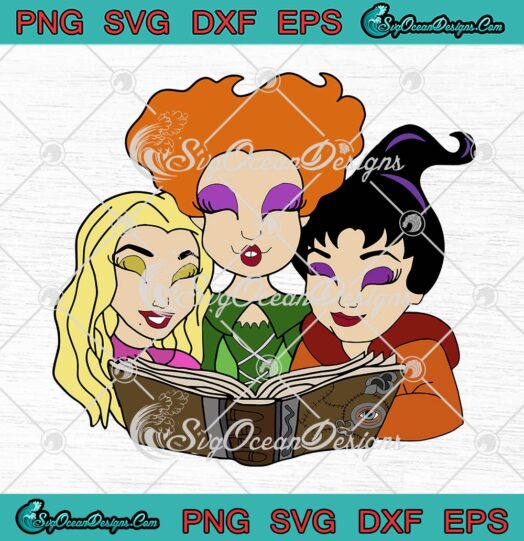 Disney Halloween Sanderson Sisters SVG, Witch Spell Book SVG, Hocus Pocus SVG PNG EPS DXF PDF, Cricut File
