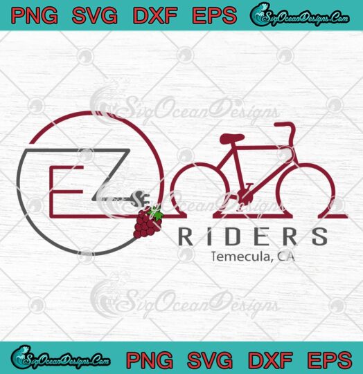 EZ Riders Temecula Cycling Group 2022 SVG Funny Cycling SVG PNG EPS DXF PDF Cricut File