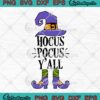 Elf Hocus Pocus Y'all Halloween SVG, Hocus Pocus Costume Kids Gift SVG PNG EPS DXF PDF, Cricut File