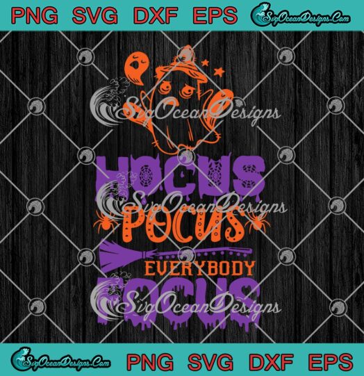 Halloween Boo Ghost Outfit SVG PNG, Hocus Pocus Everybody Focus SVG PNG EPS DXF PDF, Cricut File