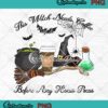 Halloween Spooky This Witch Needs Coffee PNG, Before Any Hocus Pocus PNG JPG Clipart, Digital Download
