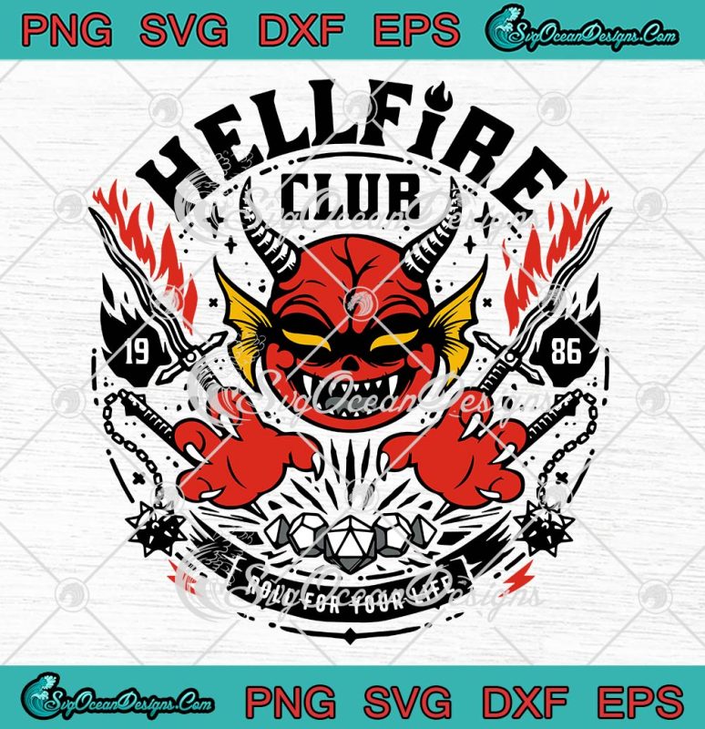 Hellfire Club SVG, Roll For Your Life 1986 SVG, Stranger Things 4 SVG ...