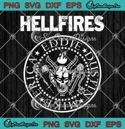 Hellfires Eddie Dustin Mike Erica SVG Stranger Things 4 SVG Hellfire Club SVG PNG EPS DXF Cricut File
