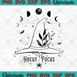 Hocus Pocus Witch Hat Halloween SVG, Witchy Halloween SVG PNG EPS DXF PDF, Cricut File