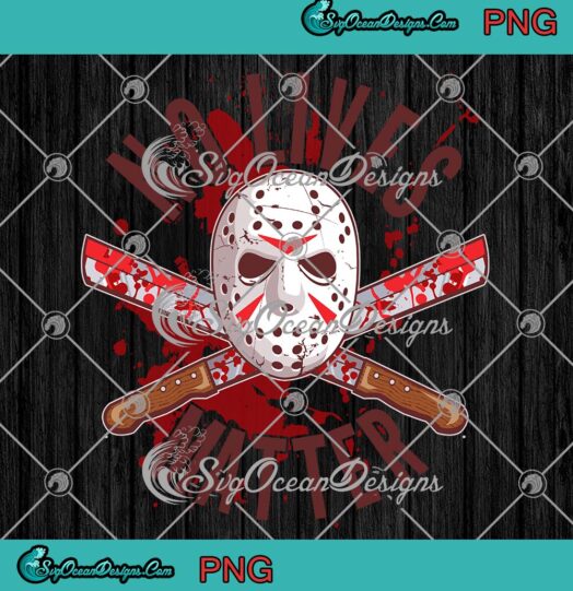 No Lives Matter Jason Hockey Halloween PNG, Mask Jason Voorhees PNG, Horror Movie PNG JPG, Digital Download