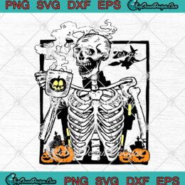 Skeleton Drinking Hot Coffee SVG, Pumpkin Halloween Funny SVG PNG EPS DXF PDF, Cricut File