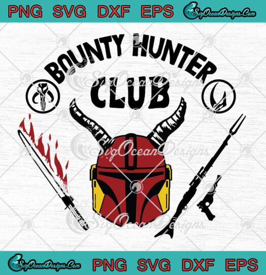 Star Wars SVG Bounty Hunter Club SVG Hellfire Club SVG Stranger Things 4 SVG PNG EPS DXF Cricut File