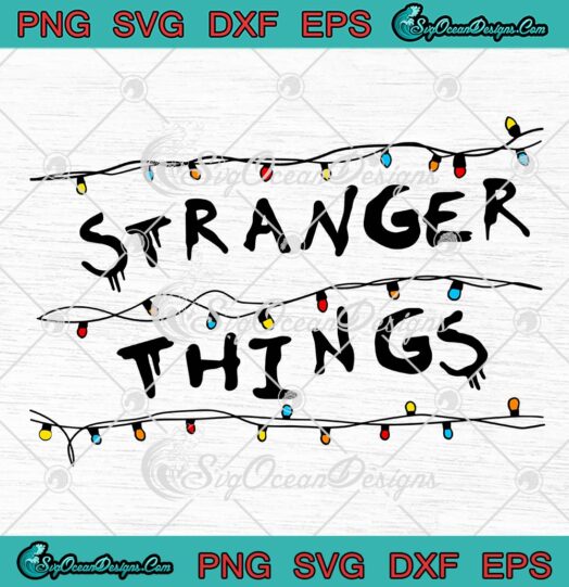 Stranger Things Christmas Lights SVG, Stranger Things Christmas Movie SVG PNG EPS DXF, Cricut File