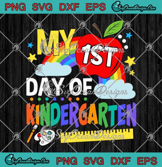 Teacher My First Day Of Kindergarten SVG Funny Colorful Rainbow SVG PNG EPS DXF PDF Cricut File