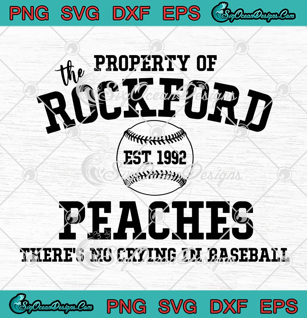 There's No Crying in Baseball Rockford Peaches SVG PNG 