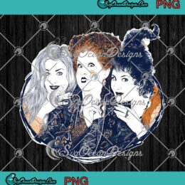 Three Witches Sanderson Sisters PNG, Halloween Hocus Pocus TV Series PNG JPG, Digital Download