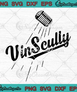 Vin Scully Mic Tribute SVG PNG, Vin Scully Dodgers SVG, Rip Vin