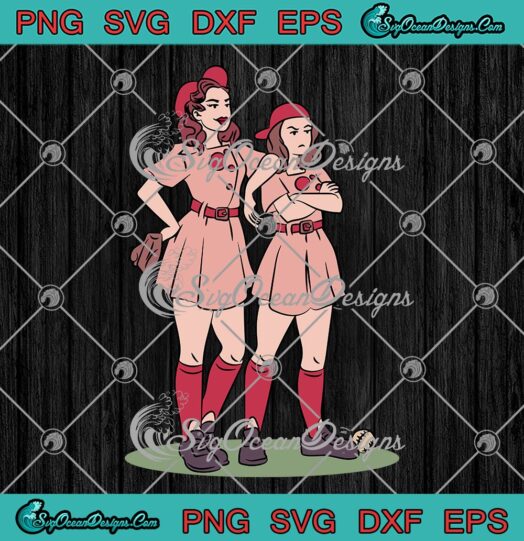 A League Of Their Own TV Series 2022 SVG, Cute Movie Gift SVG PNG EPS DXF PDF, Cricut FileA League Of Their Own TV Series 2022 SVG, Cute Movie Gift SVG PNG EPS DXF PDF, Cricut File