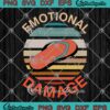 Flip Flops Emotional Damage Vintage SVG, Retro Style Sarcastic Meme SVG PNG EPS DXF PDF, Cricut File