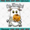 Ghost Cow Moo I Mean Boo Funny SVG, Cow Lovers Halloween SVG PNG EPS DXF PDF, Cricut File