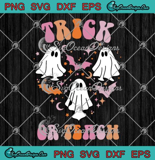 Groovy Cute Heart Boo Ghost Spooky SVG, Halloween Trick Or Teach SVG PNG EPS DXF PDF, Cricut File