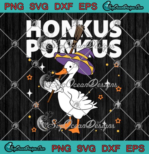 Honkus Ponkus Halloween Duck Witch SVG, Hocus Duck Goose Funny SVG PNG EPS DXF PDF, Cricut File