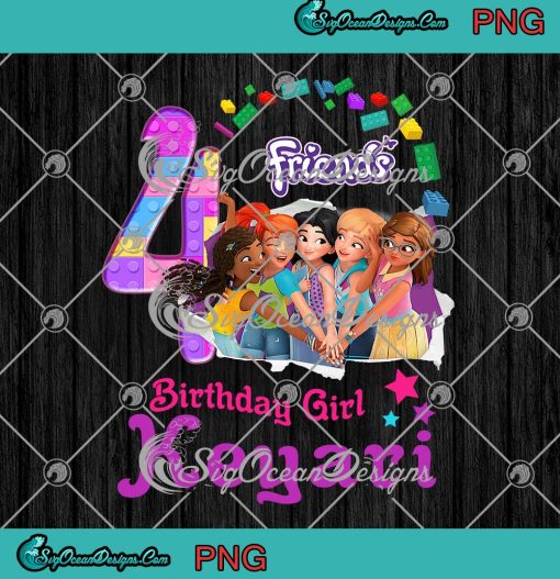 Lego Friends Birthday Girl Custom Name PNG, 4th Birthday PNG, Lego Family Birthday Gift PNG JPG Clipart, Digital Download