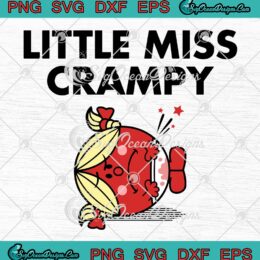 Little Miss Crampy Cute Cartoon Gift SVG, Mr. Men And Little Miss SVG PNG EPS DXF PDF, Cricut File