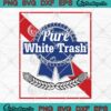 Pure White Trash Logo SVG PNG, Pure White Trash SVG PNG EPS DXF PDF, Cricut File