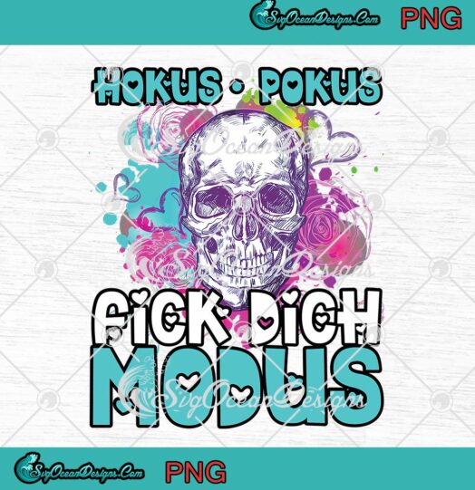 Skull Hokus Pokus Fick Dich Modus PNG, Colorful Skull Art Halloween PNG JPG Clipart, Digital Download