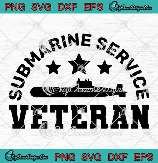 Submarine Service Veteran SVG PNG, Submarine Veteran US Army SVG PNG EPS DXF PDF, Cricut File