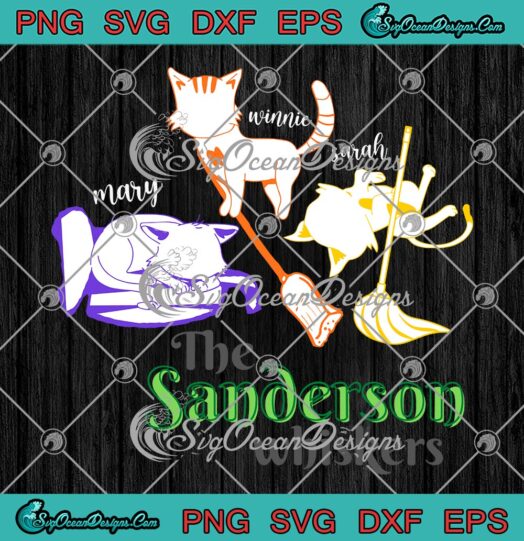 The Sanderson Whiskers Halloween SVG, Funny Sanderson Sisters SVG PNG EPS DXF PDF, Cricut File