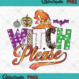 Witch Please Colorful Halloween PNG, Retro Spooky Halloween Party PNG JPG Clipart, Digital Download