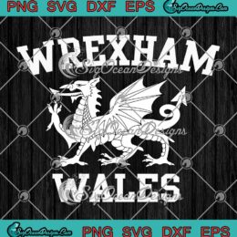 Wrexham Wales Retro Vintage SVG, Wrexham Wales SVG PNG EPS DXF PDF, Cricut File