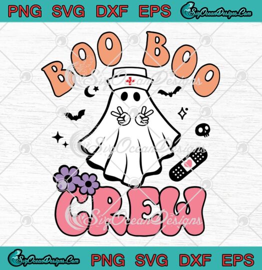 Boo Boo Crew Ghost Nurser Flower SVG, Cute Halloween Retro SVG PNG EPS DXF PDF, Cricut File