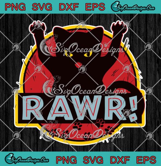 Cat Rawr Jurassic Park Funny SVG PNG, Parody Growling Cat Sarcastic SVG PNG EPS DXF PDF, Cricut File
