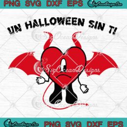 Devil Sad Heart Un Halloween Sin Ti SVG, Bad Bunny SVG, Un Verano Sin Ti SVG PNG EPS DXF PDF, Cricut File